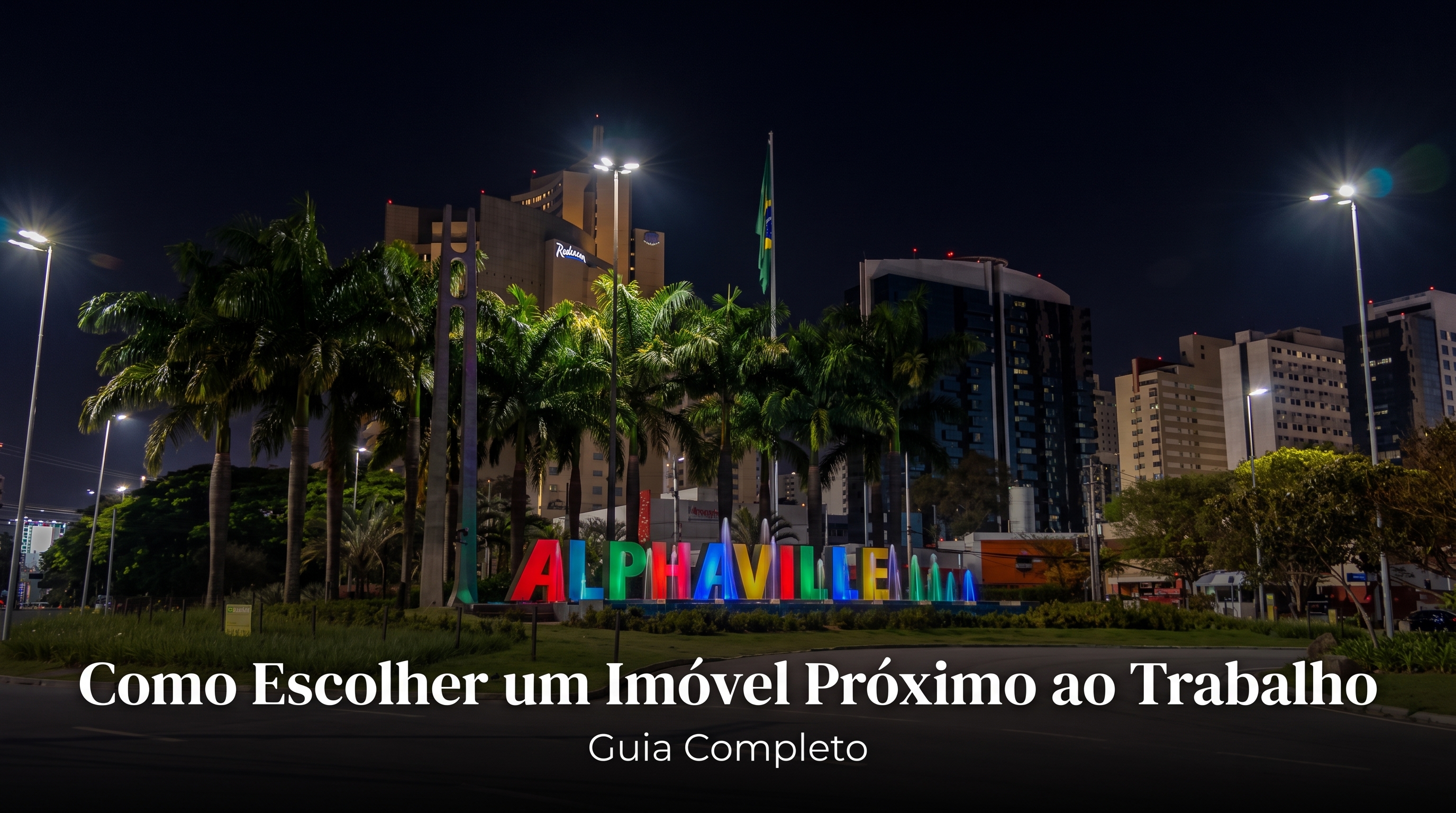 Como Escolher um Imóvel Próximo ao Trabalho: Guia Completo para Tomar a Melhor Decisão
