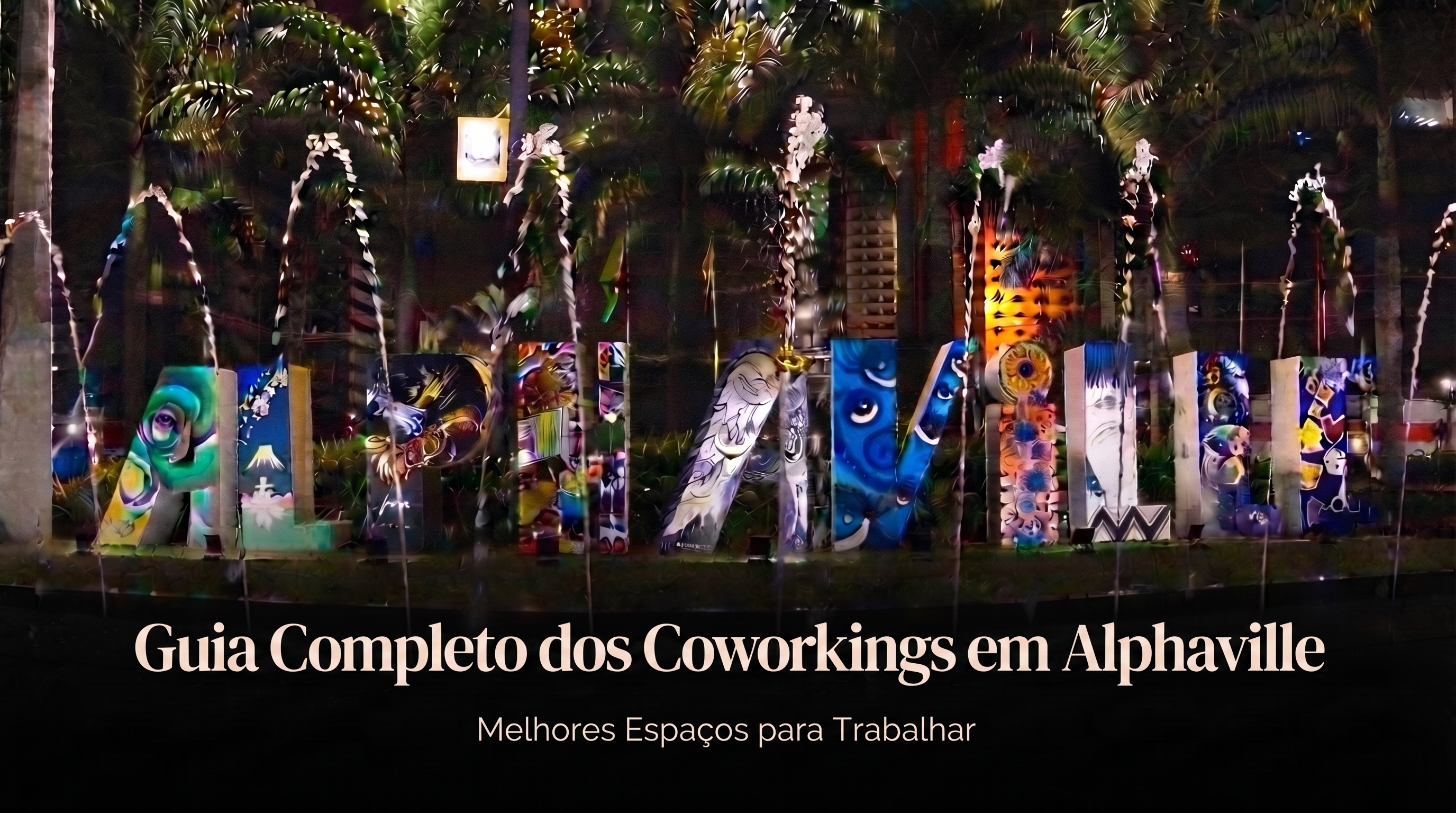 Guia Completo dos Coworkings em Alphaville: Melhores Espaços para Trabalhar